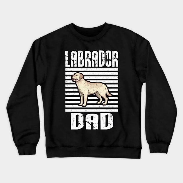 Labrador Dad Proud Dogs Crewneck Sweatshirt by aaltadel